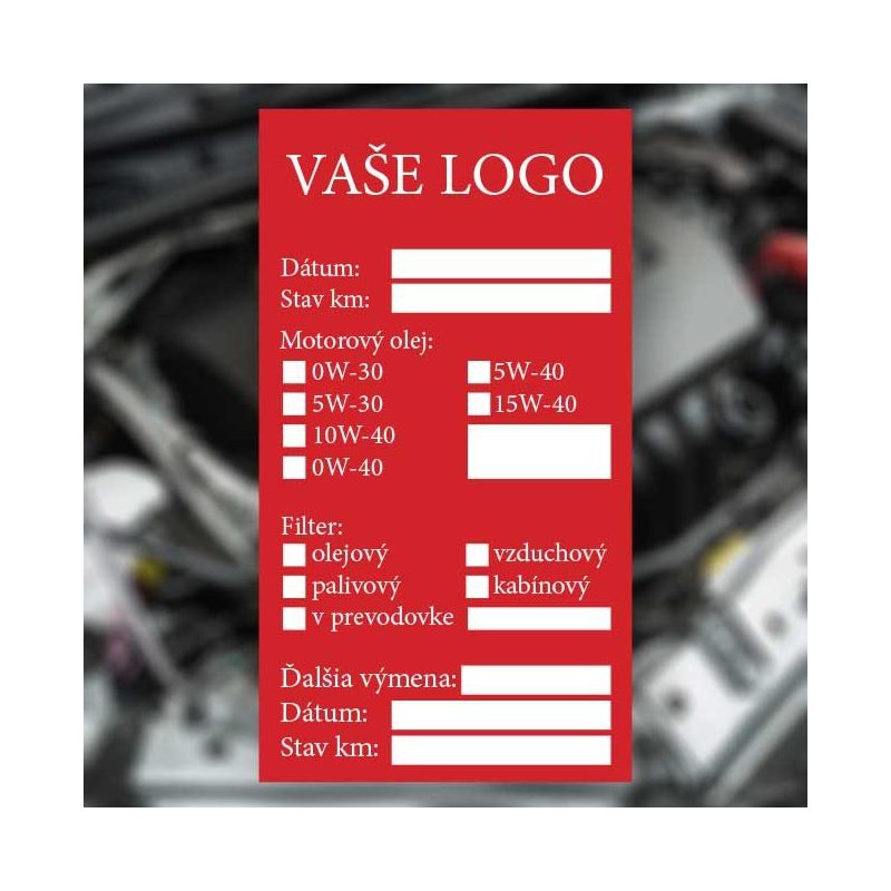 Nálepka na výmenu oleja s logom | Profesionálne štítky pre autoservis Nálepka na výmenu oleja s logom | Profesionálne štítky pre autoservis